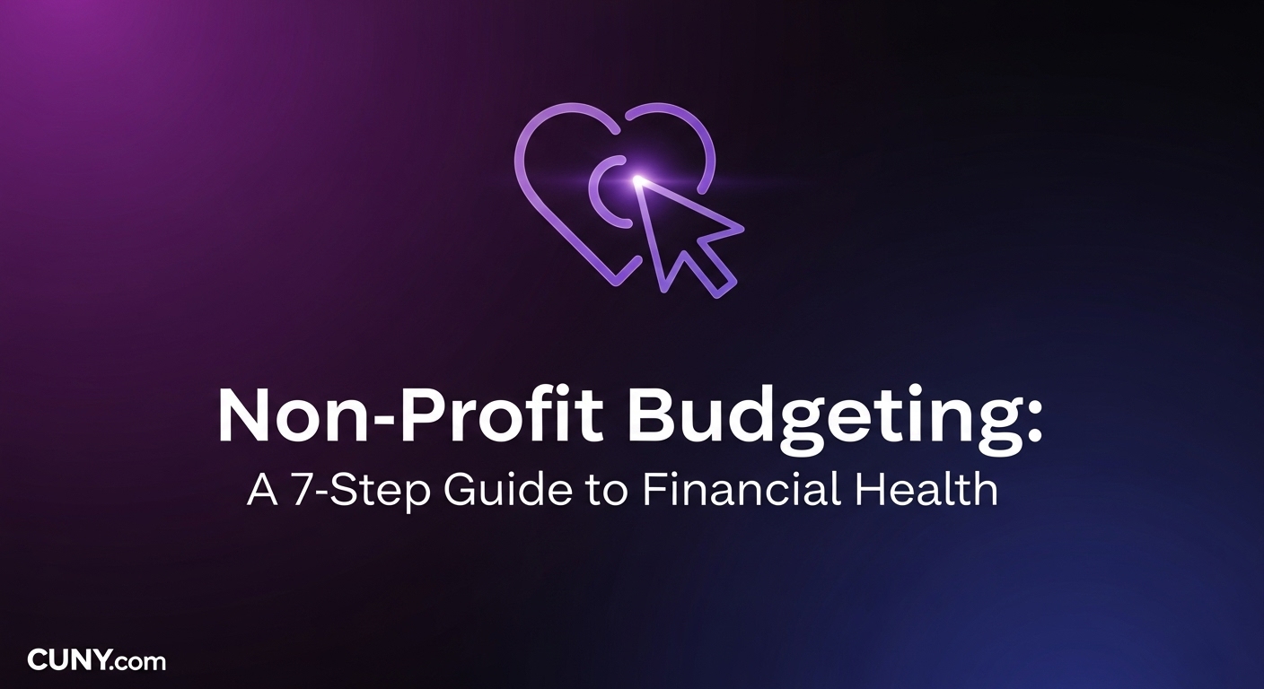 Non-Profit Budgeting: A 7-Step Guide to Financial Health, featuring a glowing heart icon being clicked by a cursor.