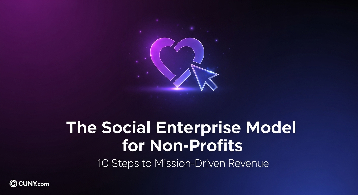 The Social Enterprise Model for Non-Profits: 10 Steps to Mission-Driven Revenue, with an icon showing a heart and a gear working together.